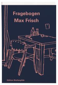 Max Frisch, Janne Holzmüller: Fragebogen
