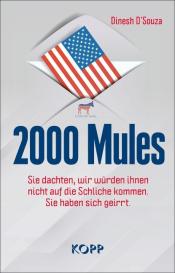 Dinesh D'Souza: 2000 Mules