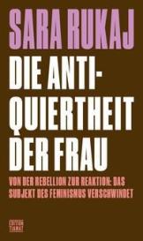 Sara Rukaj: Die Antiquiertheit der Frau