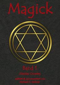 Aleister Crowley: Magick