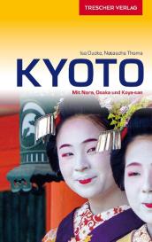 Isa Ducke, Natascha Thoma: Reiseführer Kyoto