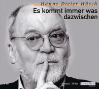 Hanns Dieter Hüsch: Es kommt immer was dazwischen. 2 CDs