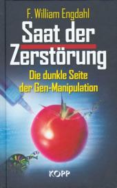 F. William Engdahl: Saat der Zerstörung