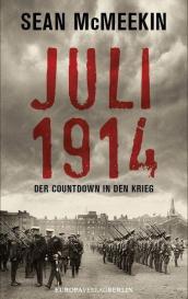 Sean McMeekin: Juli 1914