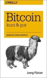Jörg Platzer: Bitcoin - kurz & gut