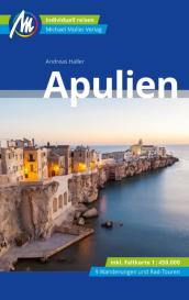 Andreas Haller: Apulien Reiseführer Michael Müller Verlag