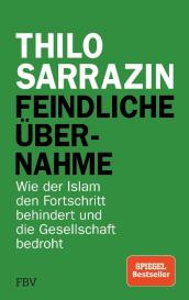 Thilo Sarrazin: Feindliche Übernahme