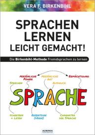 Vera F. Birkenbihl: Sprachenlernen leichtgemacht!