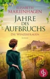Elisabeth Marienhagen: Jahre des Aufbruchs