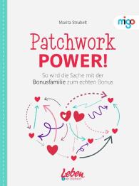 Marita Strubelt: Patchwork Power!