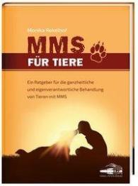 Monika Rekelhof: MMS für Tiere