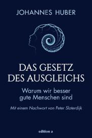 Johannes Huber: Das Gesetz des Ausgleichs