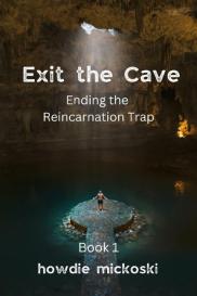 Howdie Mickoski: Exit the Cave