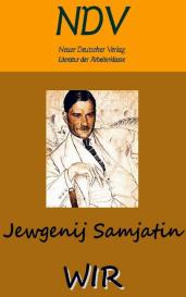 Jewgenij Samjatin: Wir
