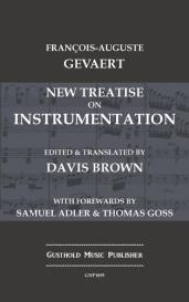 Francois-Auguste Gevaert: New Treatise on Instrumentation