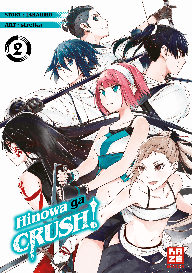 Strelka, Takahiro: Hinowa ga CRUSH! – Band 2