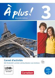 Catherine Jorißen, Catherine Mann-Grabowski: À plus ! - Französisch als 1. und 2. Fremdsprache - Ausgabe ab 2012 - Band 3
