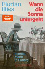 Florian Illies: Wenn die Sonne untergeht