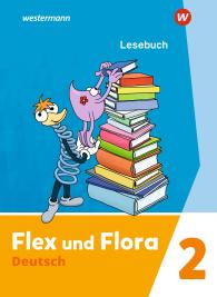 Nadine Pistor, Elke Schnepf-Rimsa: Flex und Flora - Ausgabe 2021