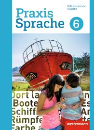 Regina Nußbaum, Ursula Sassen, Wolfgang Menzel: Praxis Sprache - Differenzierende Ausgabe 2017