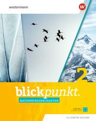 Blickpunkt Naturwissenschaften - Allgemeine Ausgabe 2019