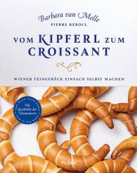 Pierre Reboul, Barbara Van Melle: Vom Kipferl zum Croissant