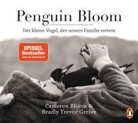 Cameron Bloom, Bradley Trevor Greive: Penguin Bloom