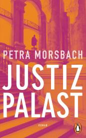 Petra Morsbach: Justizpalast