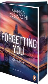 Bianca Iosivoni: Hunters - Forgetting You