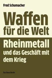 Fred Schumacher: Waffen für die Welt