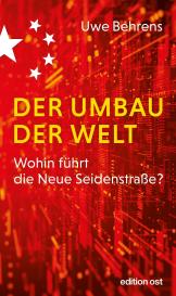 Uwe Behrens: Der Umbau der Welt