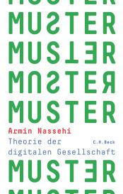 Armin Nassehi: Muster