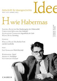 Jens Hacke, Stephan Schlak: Zeitschrift für Ideengeschichte Heft XV/3 Herbst 2021