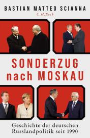 Bastian Matteo Scianna: Sonderzug nach Moskau