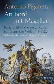 Christian Jostmann, Antonio Pigafetta: An Bord mit Magellan