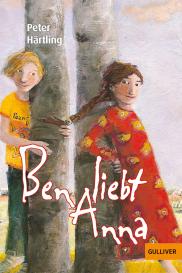 Eva Muggenthaler, Peter Härtling: Ben liebt Anna