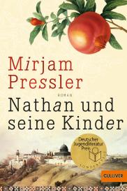 Mirjam Pressler: Nathan und seine Kinder