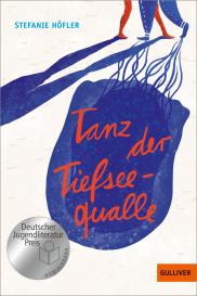 Stefanie Höfler: Tanz der Tiefseequalle