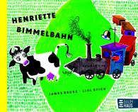 Lisl Stich, James Krüss: Henriette Bimmelbahn (Mini)