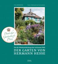 Eva Eberwein: Der Garten von Hermann Hesse