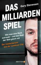 Gary Stevenson: Das Milliardenspiel