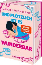 Maria Hochsieder, Mhairi McFarlane: Und plötzlich ist es wunderbar
