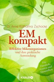 Anne Katharina Dr. Zschocke, Anne Katharina Zschocke: EM kompakt