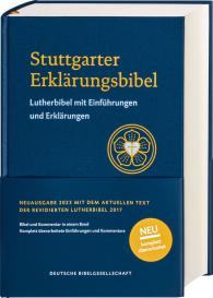 Beate Ego, Ulrich Heckel, Christoph Rösel: Stuttgarter Erklärungsbibel SEB. Standardausgabe. Lutherbibel mit Einführungen, Erklärungen und Bibelkommentaren. Fundierte Erläuterungen zu jedem Abschnitt für das Bibelstudium