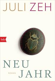 Juli Zeh: Neujahr