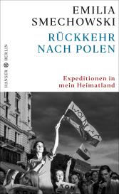 Emilia Smechowski: Rückkehr nach Polen
