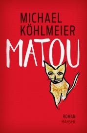Michael Köhlmeier: Matou