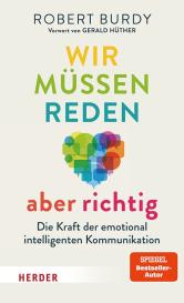 Robert Burdy: Wir müssen reden – aber richtig!