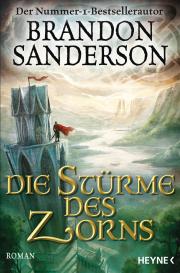 Brandon Sanderson: Die Stürme des Zorns