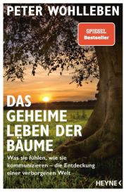 Peter Wohlleben: Das geheime Leben der Bäume